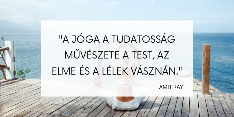 a jóga a tudatosság művészete