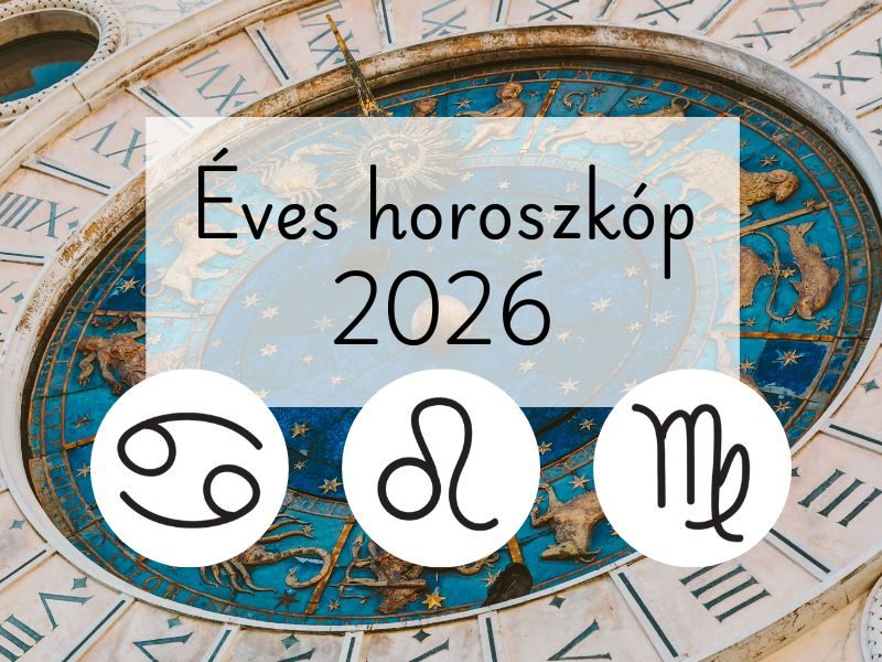 éves horoszkóp rák, oroszlán, szűz